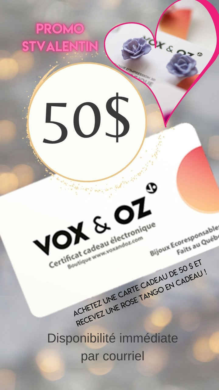 Certificat cadeau 15$ à 150$ I Vox & Oz